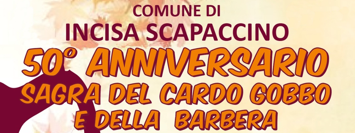 50° Anniversario Sagra del Cardo Gobbo e della Barbera